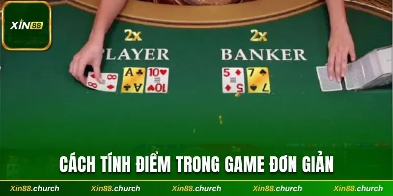 Tính điểm Baccarat đơn giản